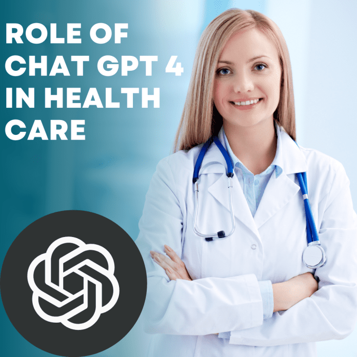 Healthcare with Chat GPT-4